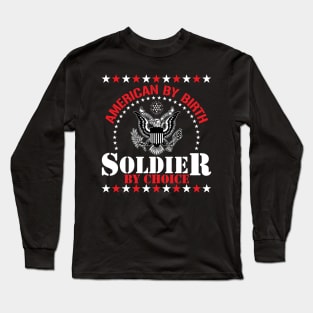 Soldier By Choice Long Sleeve T-Shirt